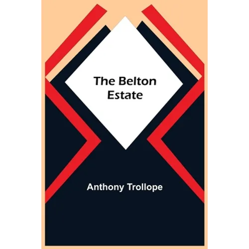 The Belton Estate - Paperback