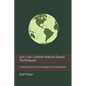 100 Low-Carbon Nature Based Techniques: Practical Solutions for Climate Mitigation and Sustainability - Paperback