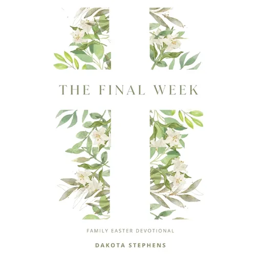The Final Week - Paperback