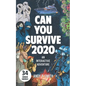 Can You Survive 2020: An Interactive Adventure - Paperback