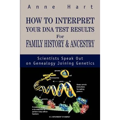 How to Interpret Your DNA Test Results For Family History - Paperback