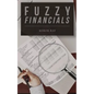 Fuzzy Financials - Paperback