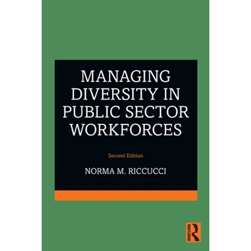 Managing Diversity in Public Sector Workforces - Paperback