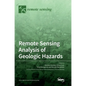 Remote Sensing Analysis of Geologic Hazards - Hardcover