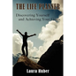 The Life Planner, Discovering Yourself and Achieving Your Goals - Paperback