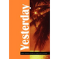 Yesterday - Hardcover