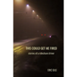 This Could Get Me Fired: Stories of a Rideshare Driver - Paperback