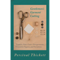 Gentlemen's Garment Cutting: Trousers, Vests, Coats, Overgarments, Corpulent Figures, and Variations - Hardcover