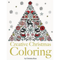 Creative Christmas Coloring: Classic Christmas themes and patterns for a peaceful and relaxing holiday season - Paperback