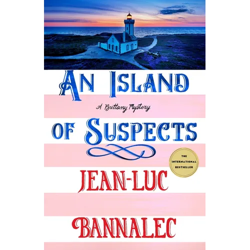 An Island of Suspects: A Brittany Mystery - Hardcover