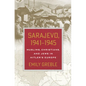 Sarajevo, 1941-1945 - Hardcover