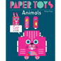 Paper Toys: Animals: 11 Paper Animals to Build - Paperback
