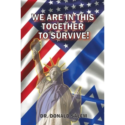 We Are in This Together to Survive! Just Do the Right Thing - Paperback