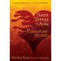 Saint Teresa of Avila: Passionate Mystic - Paperback