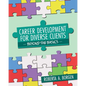 Career Development for Diverse Clients: Beyond the Basics - Paperback