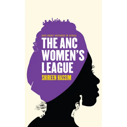 The ANC Women's League: Sex, Gender and Politics - Paperback