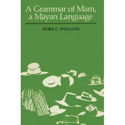 A Grammar of Mam, a Mayan Language - Paperback