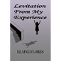 Levitation From My Experience - Paperback