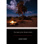 The Light of the Western Stars - Paperback