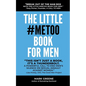 The Little #MeToo Book for Men - Paperback