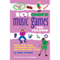 101 More Music Games for Children: More Fun and Learning with Rhythm and Song - Paperback