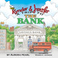 Kynder & Jentler A Trip to the Bank - Paperback