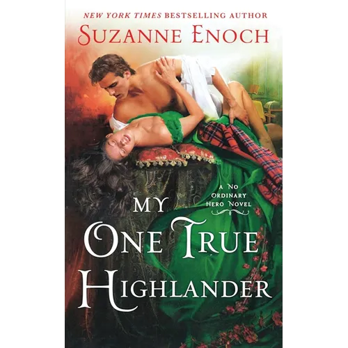 My One True Highlander: A No Ordinary Hero Novel - Paperback