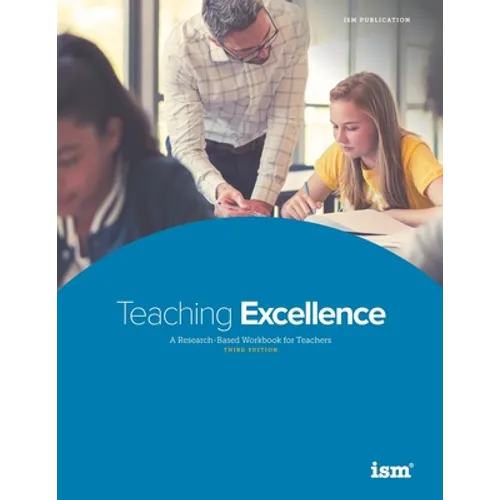 Teaching Excellence: A Research-Based Workbook for Teachers - Paperback