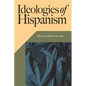 Ideologies of Hispanism - Paperback