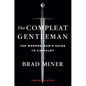The Compleat Gentleman: The Modern Man's Guide to Chivalry - Hardcover