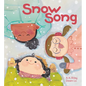 Snow Song - Hardcover