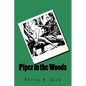Piper in the Woods - Paperback