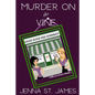 Murder on the Vine - Paperback
