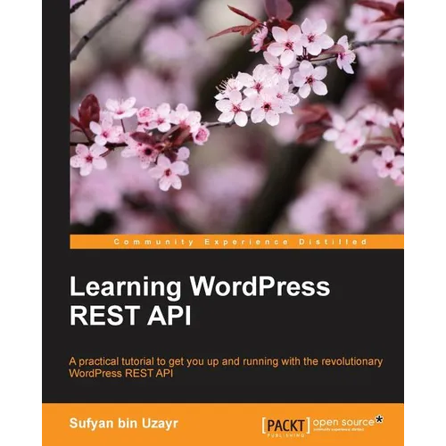 Learning WordPress REST API - Paperback