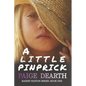 A Little Pinprick - Paperback