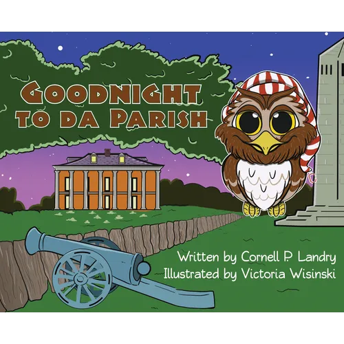 Goodnight to Da Parish - Hardcover