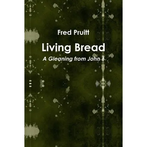 Living Bread - Paperback