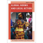 Global Norms and Local Action: The Campaigns to End Violence Against Women in Africa - Hardcover