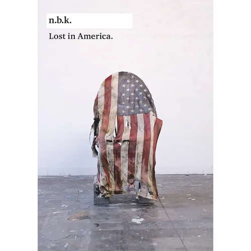 Lost in America: N.B.K. Ausstellungen Bd. 24 - Paperback