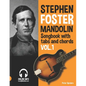Stephen Foster - Mandolin Songbook for Beginners with Tabs and Chords Vol. 1 - Paperback