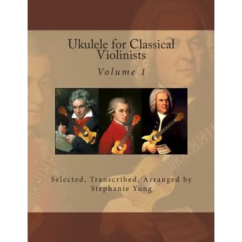 Ukulele for Classical Violinists - Paperback