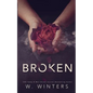 Broken: A Dark Romance - Paperback