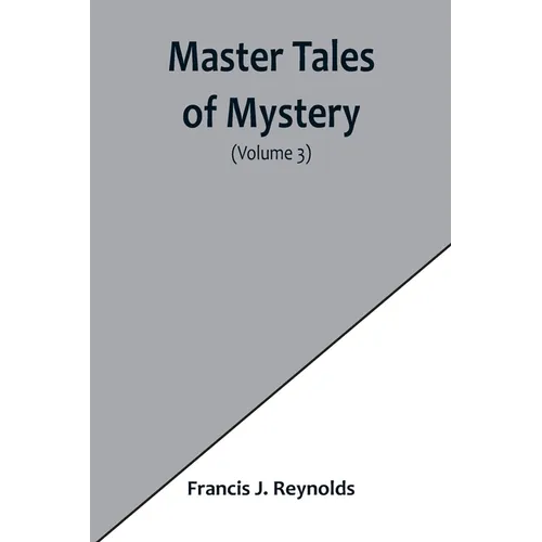 Master Tales of Mystery (Volume 3) - Paperback