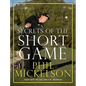 Secrets of the Short Game - Hardcover