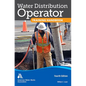 Water Distribution Operator Training Handbook, Fourth Edition - Paperback
