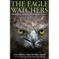 The Eagle Watchers - Hardcover