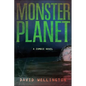Monster Planet: A Zombie Novel - Paperback