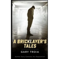 A Bricklayer's Tales - Paperback