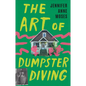 The Art of Dumpster Diving - Paperback