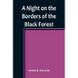A Night on the Borders of the Black Forest - Paperback